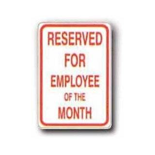    EMPLOYEE of the MONTH PARKING award job sign