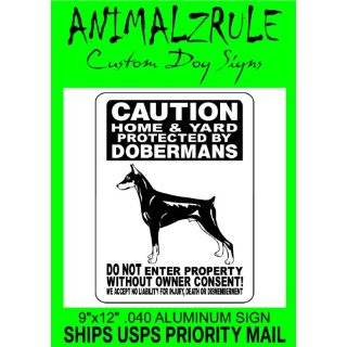  BEWARE OF  DOBERMAN PINSCHERS  PARKING SIGN DOG