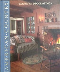 American Country Decorating Ideas Book Home Decor Colonial Style Antiques