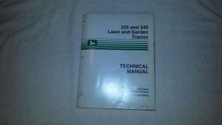 John Deere 325 and 345 Lawn Garden Tractor Technical Service Repair Manual