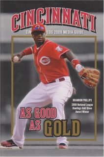 Cincinnati Reds Official 2009 Major League Baseball Information Media Guide