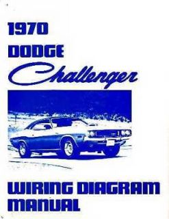 1970 Dodge Challenger Electrical Wiring Diagrams Schematics Factory Book