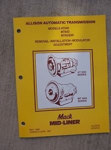 1984 Mack Truck Manual Allison Automatic Transmission AT545 MT643 ...