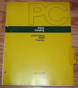 John Deere Dealer 2040 Tractor Parts Catalog Manual Book Early Models JD PC4150