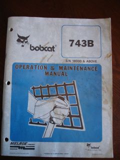 Bobcat 743B Skid Steer Operation and Maintenance Manual