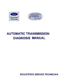 1969 1970 Ford Galaxie Automatic Transmission Diagnosis