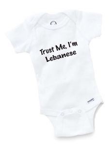 Trust Me Lebanese Onesie Baby Clothing Shower Gift Lebanon Funny Cute Toddler