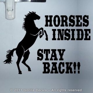 Horses Inside Stay Back Trailer Door Caution Decal Sticker Sign Black White Pink