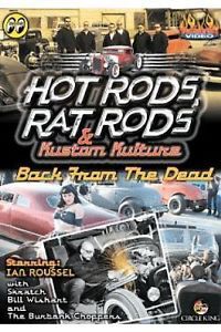 Hot Rods Rat Rods DVD Rockabilly Cars Kustom Back from The Dead Ian Roussel New 011929310002