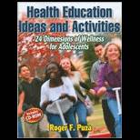 Health Education Ideas and Activities 24 Dimensions of Wellness for Adolescents   With CD