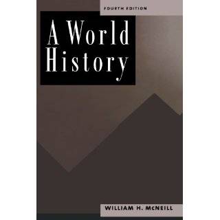  A WORLD HISTORY. William H. McNeill Books