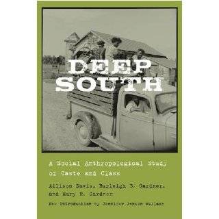  Caste and Class in a Southern Town John Dollard Books